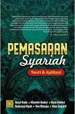 Pemasaran Syariah: Teori dan Aplikasi