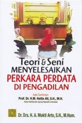 Teori & Seni Menyelesaikan Perkara Perdata Di Pengadilan