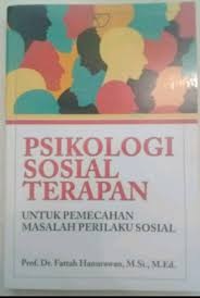 Psikologi Sosial Terapan Untuk Pemecahan Masalah Perilaku Sosial