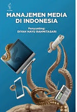 Manajemen Media Di Indonesia