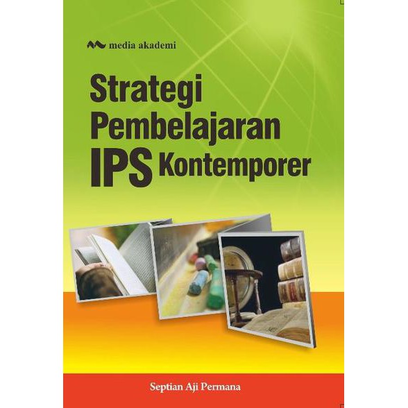 Strategi Pembelajaran IPS Kontemporer