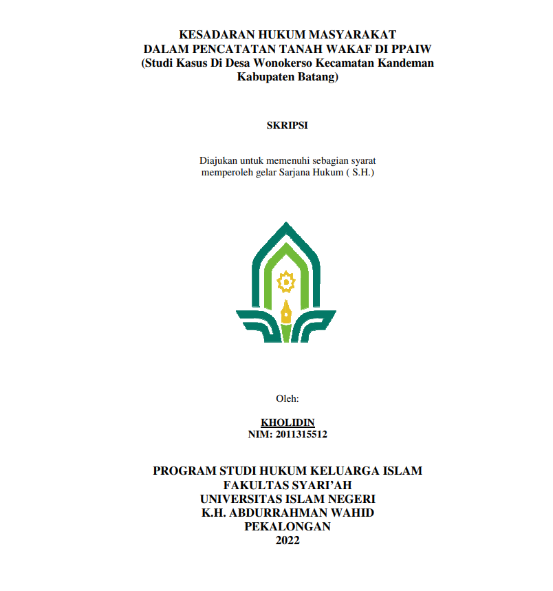 Kesadaran Hukum Masyarakat dalam Pencatatan Tanah Wakaf di PPAIW (Studi Kasus Di Desa Wonokerso Kecamatan Kandeman Kabupaten Batang )