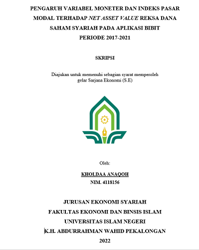 Pengaruh Variabel Moneter Dan Indeks Pasar Modal Terhadap Net Asset Value Reksa Dana Saham Syariah Pada Aplikasi Bibit Periode 2017-2021