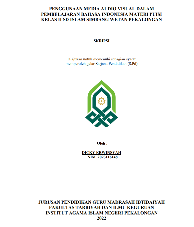 Penggunaan Media Audia Visual dalam Pembelajaran Bahasa Indonesia Materi Puisi Kelas II SD Islam Simbang Wetan Pekakalongan