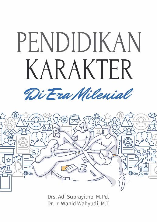 Pendidikan Karakter Di Era Milenial