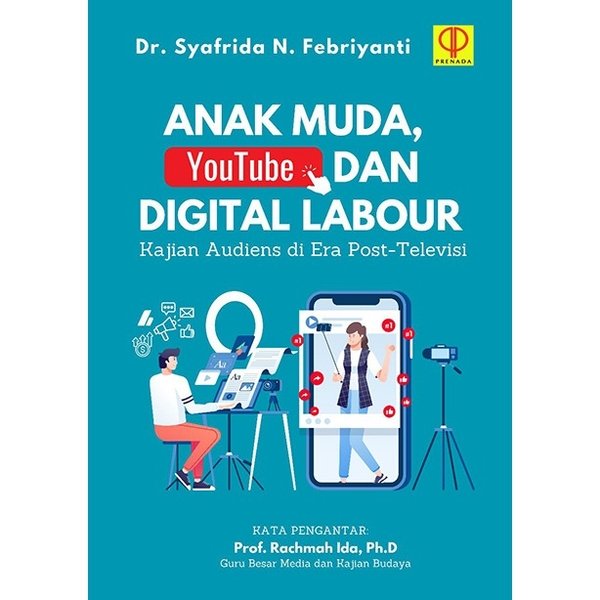 Anak Muda, Youtube dan Digital Labour