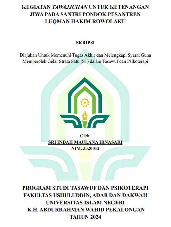 Kegiatan Tawajjuhan Untuk Ketenangan Jiwa Pada Santri Pondok Pesantren Luqman Hakim Rowolaku