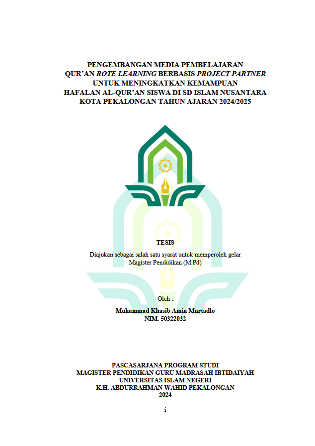 Pengembangan Media Pembelajaran Qur'an Rote Learning Berbasis Project Partner Untuk Meningkatkan Kemampuan Hafalan Al-Qur'an Siswa Di SD Islam Nusantara Kota Pekalongan Tahun Ajaran 2024/2025