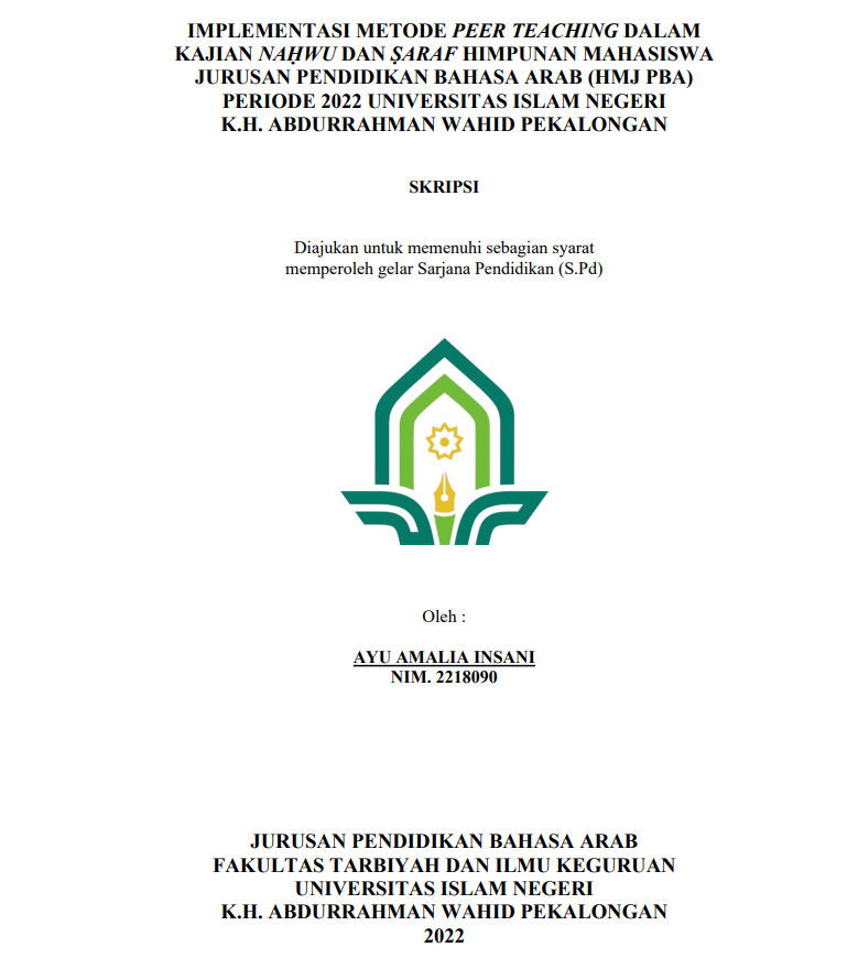 Implementasi Metode Peer Teaching dalam Kajian Nahwu dan Saraf Himpunan Mahasiswa Jurusan Pendidikan Bahasa Arab (HMJ PBA) Periode 2022 Universitas Islam Negeri K.H. Abdurrahman Wahid Pekalongan