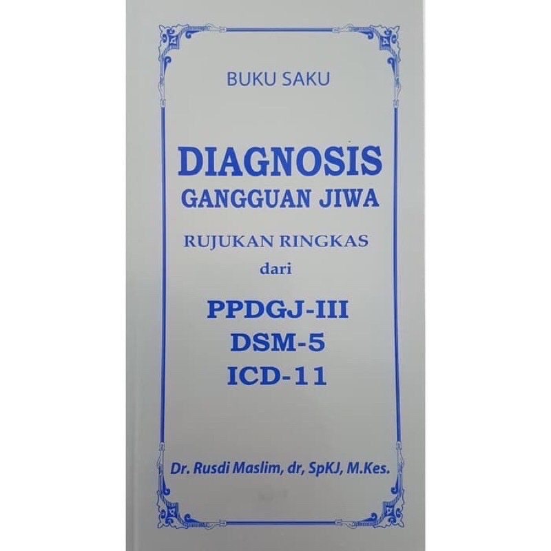 Buku Saku Diagnosis Gangguan Jiwa