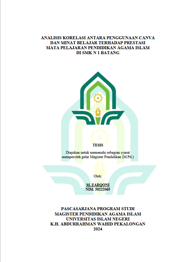 Analisis Korelasi Antara Penggunaan Canva Dan Minat Belajar Terhadap Prestasi Mata Pelajaran Pendidikan Agama Islam Di SMK N 1 Batang