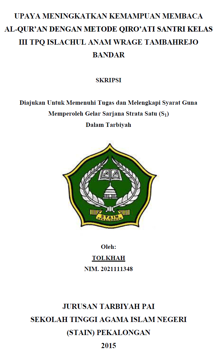 Upaya Meningkatkan Kemampuan Membaca Al-Qur'an Dengan Metode Qiro'ati Santri Kelas III TPQ Islachul Anam Wrage Tambahrejo Bandar