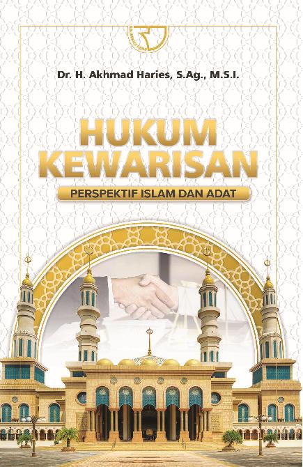 Hukum Kewarisan Perspektif Islam Dan Adat