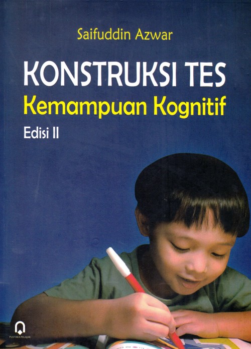 Konstruksi Tes Kemampuan Kognitif Edisi 2