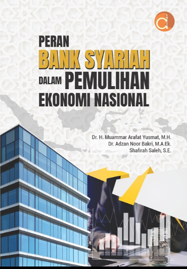 Peran Bank Syariah dalam Pemulihan Ekonomi Nasional