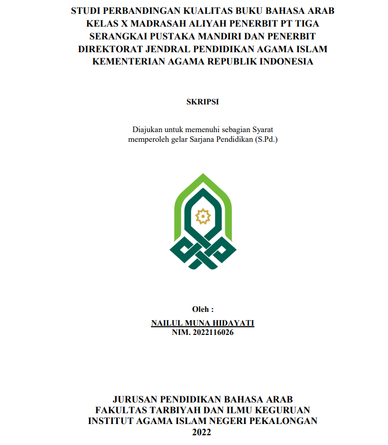 Studi Perbandingan Kualitas Buku Bahasa Arab Kelas X Madrasah Aliyah Penerbit PT Tiga Serangkai Pustaka Mandiri dan Penerbit Direkturat Jendral Pendidikan Agama Islam Kementrian Agama Republik Indonesia