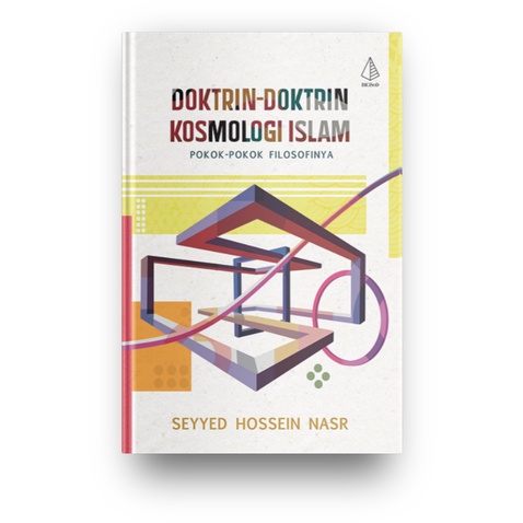 Doktrin-Doktrin Kosmologi Islam Pokok-Pokok Filosofinya