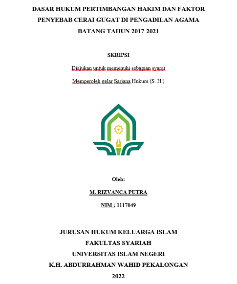 Dasar Hukum Pertimbangan Hakim dan Faktor Penyebab Cerai Gugat di Pengadilan Agama Batang Tahun 2017-2021