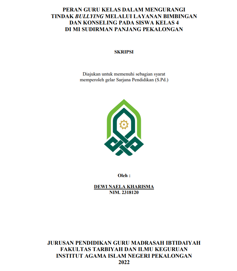 Peran Guru Kelas dalam Mengurangi Tindak Bullying Melalui Layanan Bimbingan Kelas 4 di MI Sudirman Panjang Pekalongan