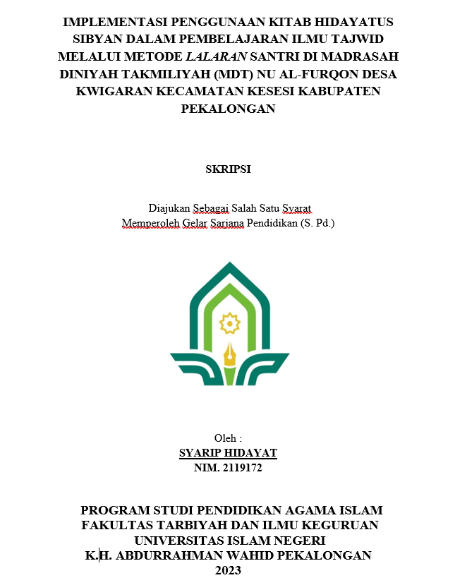 Implementasi Penggunaan Kitab Hidayatus Sibyan Dalam Pembelajaran Ilmu Tajwid Melalui Metode Lalaran Santri di Madrasah Diniyah Takmiliyah (MDT) NU Al-Furqon Desa Kwigaran Kecamatan Kesesi Kabupaten Pekalongan