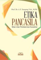 Etika Pancasila Nilai-nilai Pembentuk Karakter