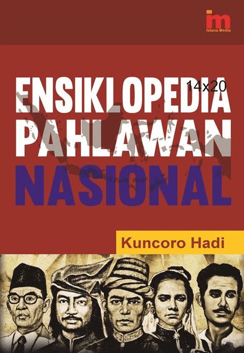 Ensiklopedia Pahlawan Nasional HC