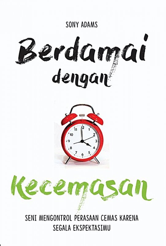 Berdamai dengan Kecemasan