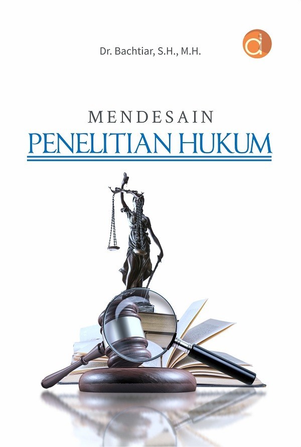 Mendesain Penelitian Hukum