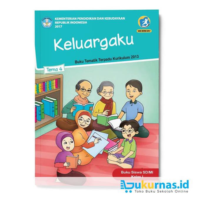 Tematik 4 Keluargaku; Siswa 2017 Kelas 01 SD