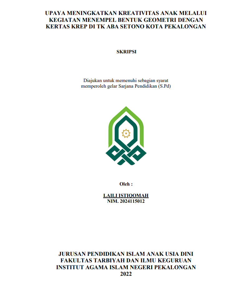 Upaya Meningkatkan Kreativitas Anak Melalui Kegiatan Menempel Bentuk Geometri Dengan Kertas Krep Di TK ABA Setono Kota Pekalongan