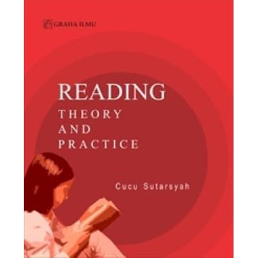 Reading; Theory and Practice