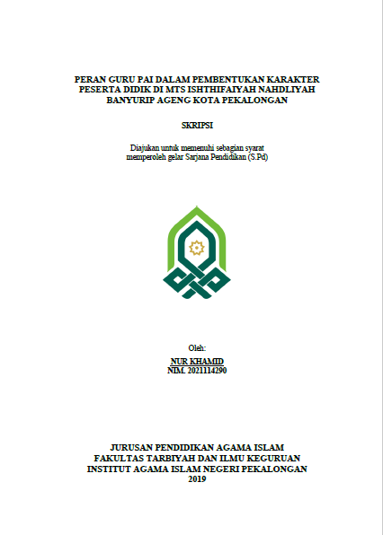 Peran Guru PAI Dalam Pembentukan Karakter Peserta Didik Di MTs Ishthifaiyah Nahdliyah Banurip Ageng Kota Pekalongan