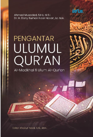 Pengantar Ulumul Qur'an Al-Madkhal fi Ulum Al-Qur'an