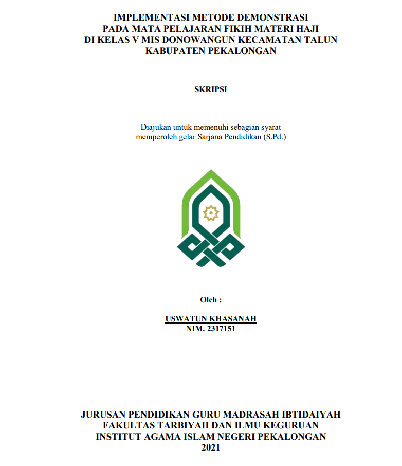 Implementasi Metode Demonstrasi pada Mata Pelajaran Fikih Materi Haji di Kelas V MIS Donowangun Kecamatan Talun Kabupaten Pekalongan