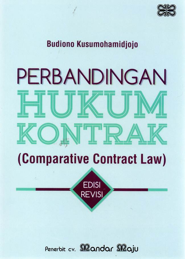 Perbandingan Hukum Kontrak (Comparative Contract Law)