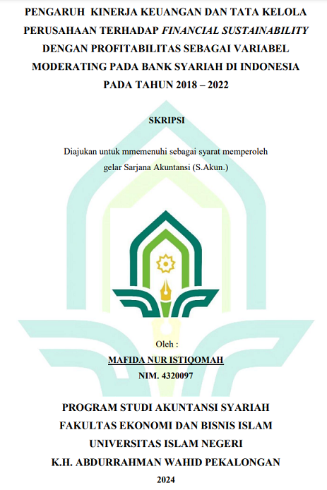 Pengaruh Kinerja Keuangan Dan Tata Kelola Perusahaan Terhadap Financial Sustainability Dengan Profitabilitas Sebagai Variabel Moderating Pada BANK Syariah di Indonesia Pada Tahun 2018-2022