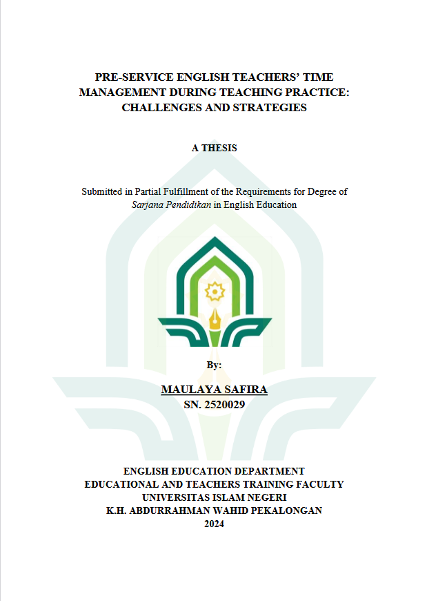 Pre-Service English Teachers’ Time Management During Teaching Practice: Challenges And Strategies