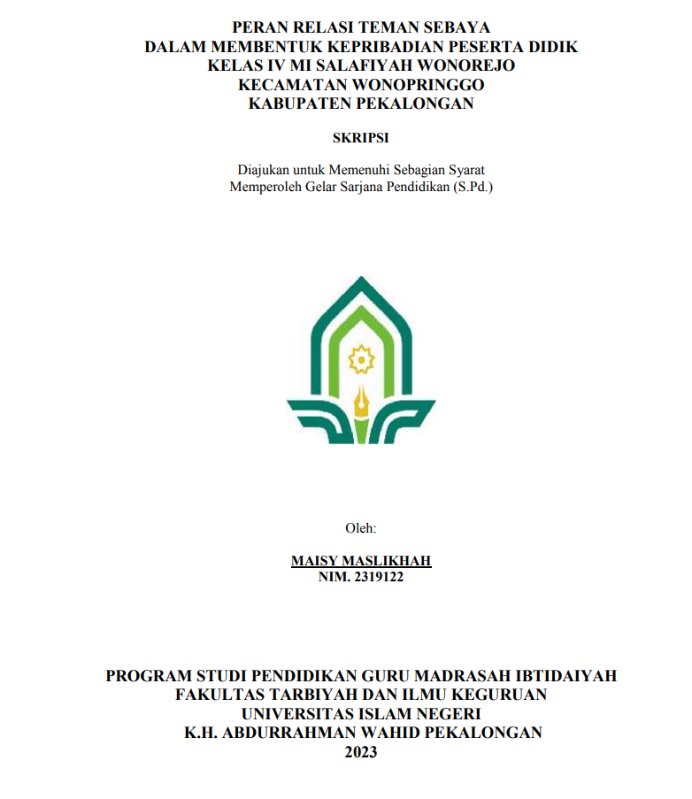 Peran Relasi Teman Sebaya Dalam Membentuk Kepribadian Peserta Didik Kelas IV MI Salafiyah Wonorejo Kecamatan Wonopringgo Kabupaten Pekalongan