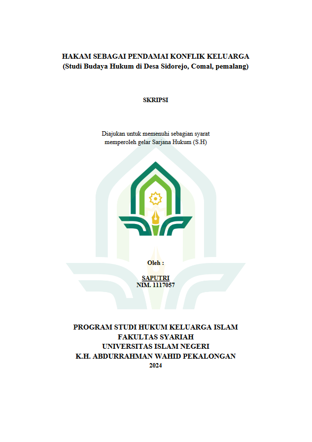 Hakam Sebagai Pendamai Konflik Keluarga (Studi Budaya Hukum Di Desa Sidoarjo, Comal, Pemalang)