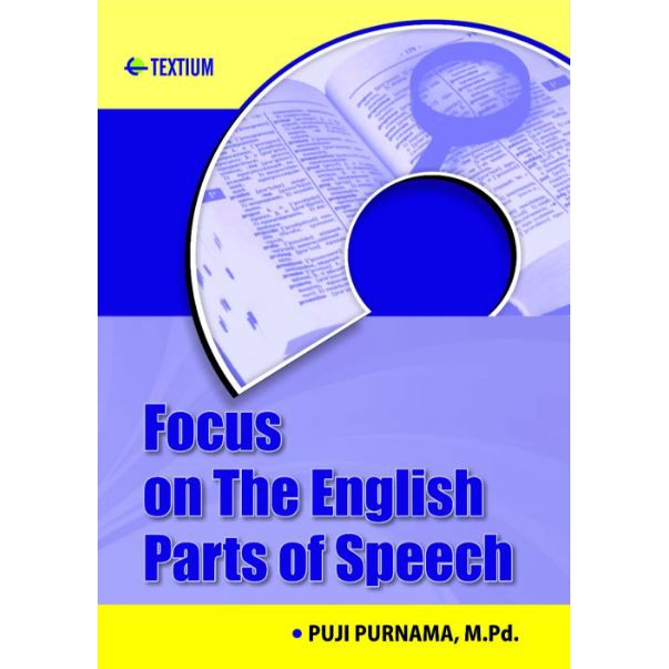 Focus on The English Parts of Speech