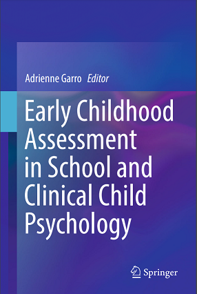 Early Childhood Assessment in School and Clinical Child Psychology