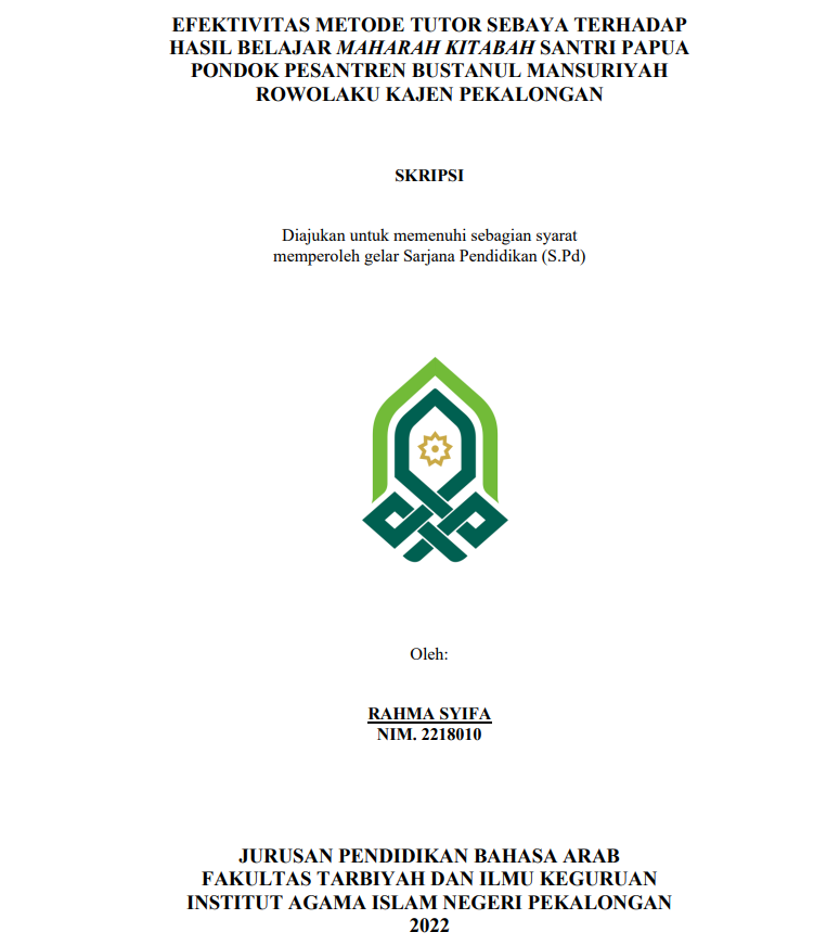 Efektivitas Metode Tutor Sebaya Terhadap Hasil Belajar Maharah Kitabah Santri Papua Pondok Pesantren Bustanul Mansuriyah Rowolaku Kajen Pekalongan