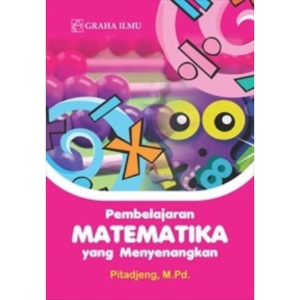 Pembelajaran Matematika yang Menyenangkan