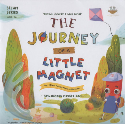 The Journey of A Little Magnet : Petualangan Magnet Kecil