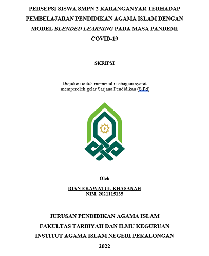 Persepsi Siswa SMPN 2 Karanganyar Terhadap Pembelajaran Pendidikan Agama Islam Dengan Model Blended Learning Pada Masa Pandemi Covid-19