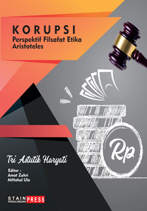 Korupsi Perspektif Filsafat Etika Aristoteles