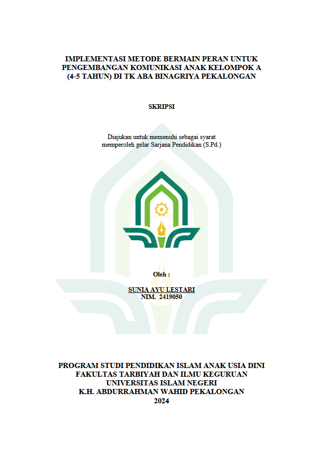 Implementasi Metode Bermain Peran Untuk Pengembangan Komunikasi Anak Kelompok A (4-5 Tahun) Di TK ABA Binagriya Pekalongan