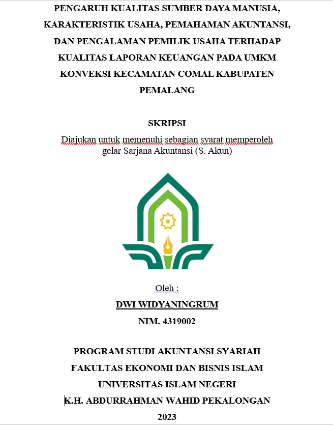 Pengaruh Kualitas Sumber Daya Manusia, Karakteristik Usaha, Pemahaman Akuntansi, Dan Pengalaman Pemilik Usaha Terhadap Kualitas Laporan Keuangan Pada UMKM Konveksi Kecamatan Comal Kabupaten Pemalang