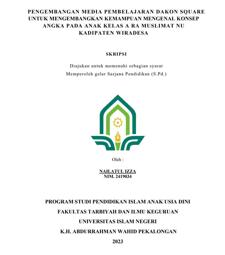 Pengembangan Media Pembelajaran Dakon Square Untuk Mengembangkan Kemampuan Mengenal Konsep Angka Pada Anak Kelas A RA Muslimat NU Kadipaten Wiradesa