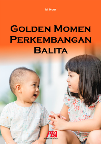 Golden Momen Perkembangan Balita